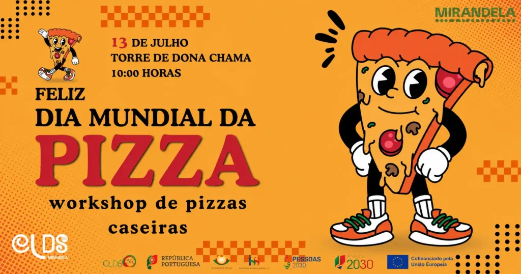 Cartaz Dia Mundial da Pizza em Torre de Dona Chama
